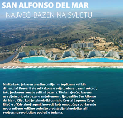 San Alfonso del Mar - najveći bazen na svijetu