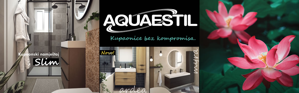 Novi pristupi oblikovanju i doživljaju kupaonskih prostora uz prepoznatljiv Aquaestil dizajn