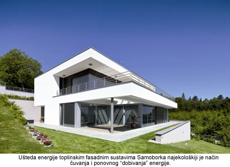 Certificirani fasadni toplinski sustavi "SAMOBORKA" - Toplinski sustavi za više standarde