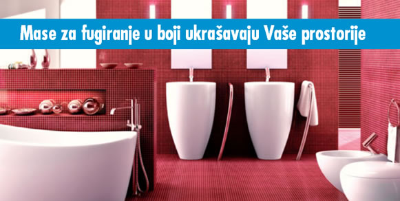 Mase za fugiranje u boji ukrašavaju Vaše prostorije