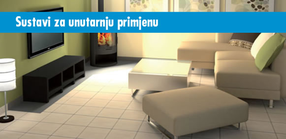 Sustavi za unutarnju primjenu - koje materijale koristiti prilikom postavljanja pločica u unutarnjim prostorima