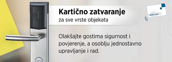 Kartično zaključavanje za sve vrste objekata